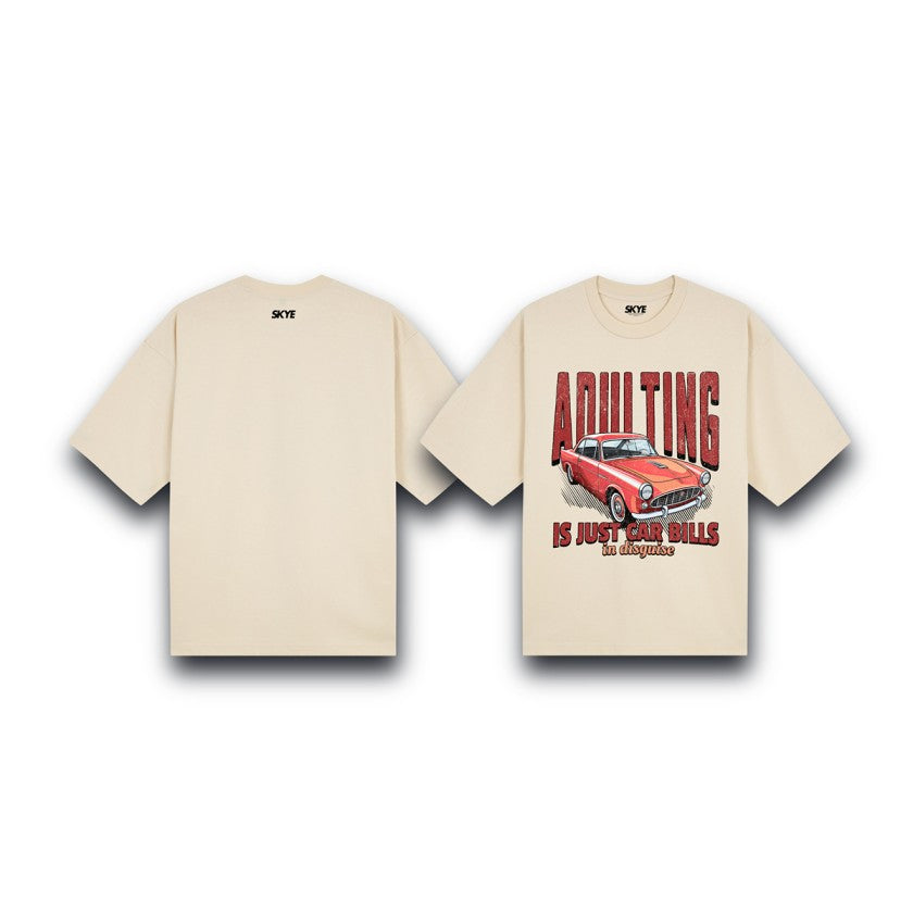 Skye14_Oversized_Tee_Adulting_Is_Just_Car_Bills_In_Disguise_Oats