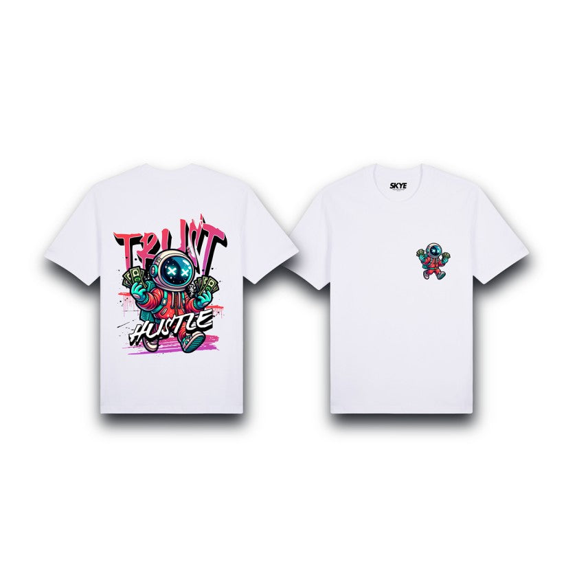 Skye47_Premium_Tee_Trust_Huslte_White