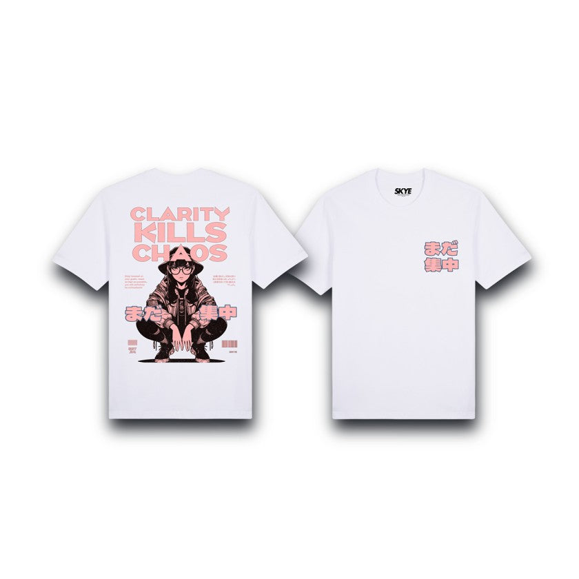Skye4_Premium_Tee_Clarity_Kills_Chaos_White