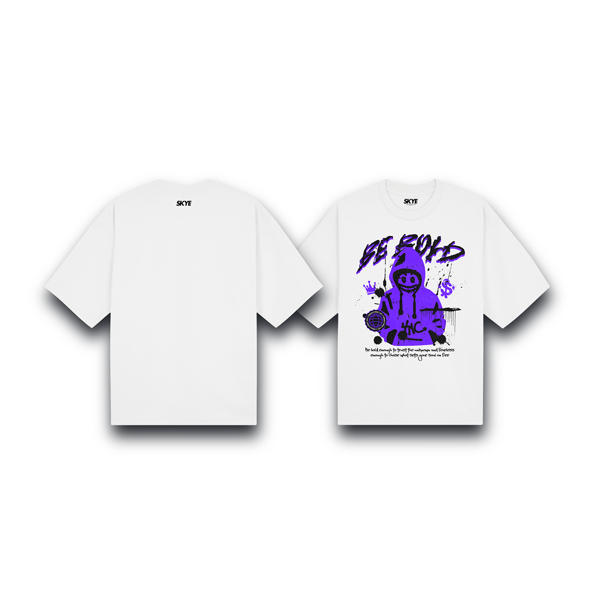 Skye50_Oversized_Tee_Be_Bold_White