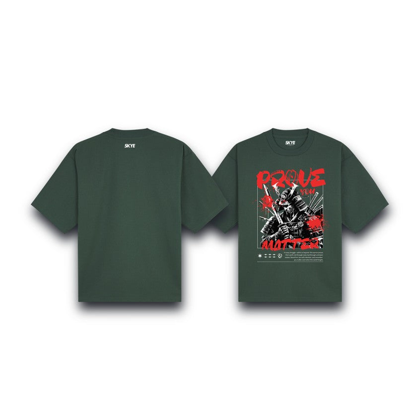 Skye56_Oversized_Tee_Prove_You_Matter_Dark_Green