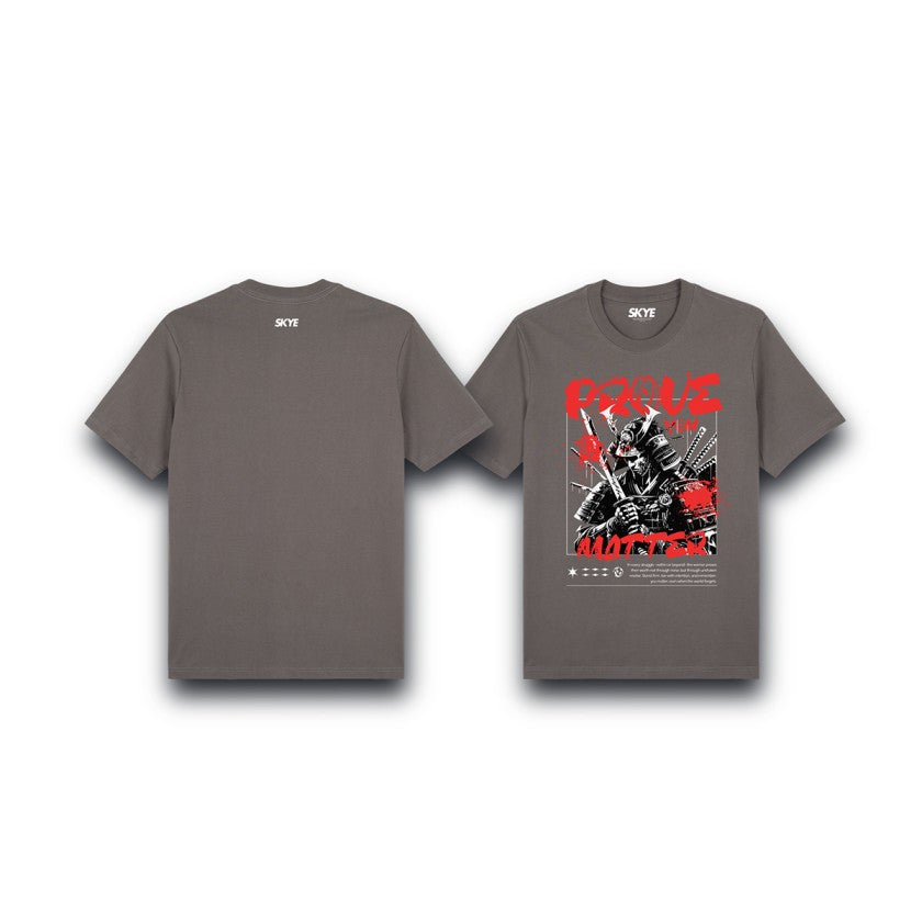 Skye56_Premium_Tee_Prove_You_Matter_Gray