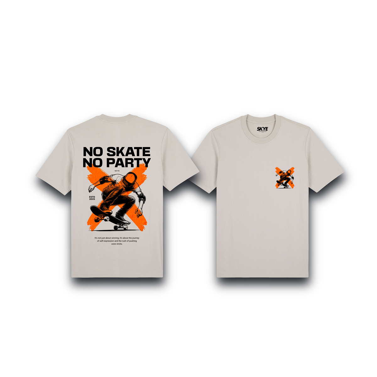Skye79_Premium_Tee_No_Skate_No_Party_Beige