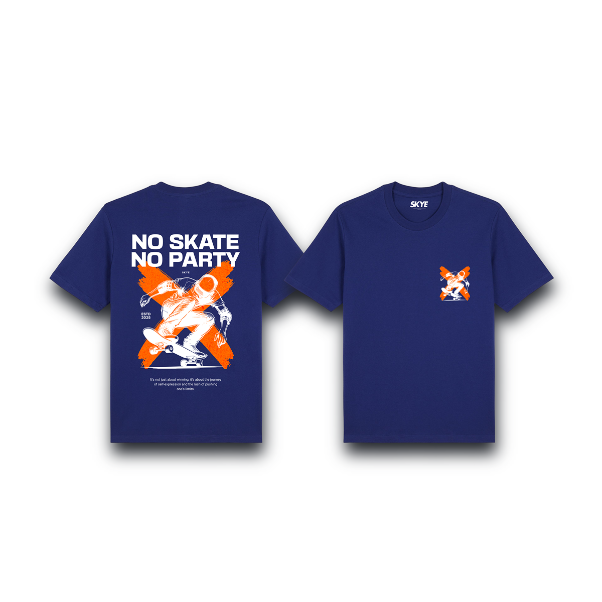 Skye79_Premium_Tee_No_Skate_No_Party_Blue