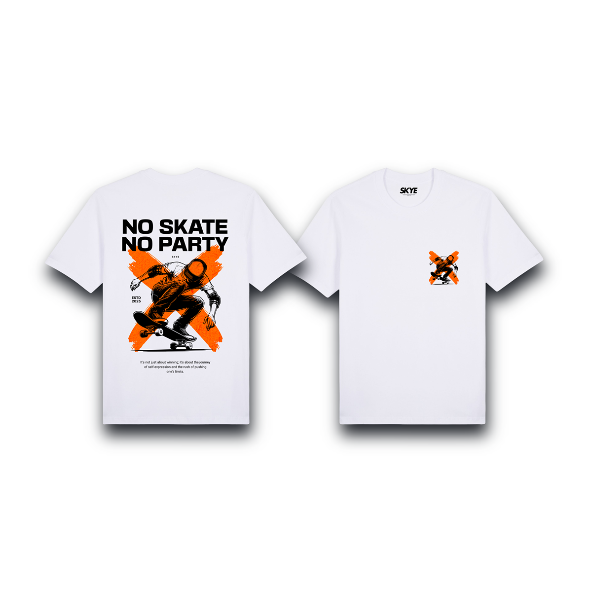 Skye79_Premium_Tee_No_Skate_No_Party_White