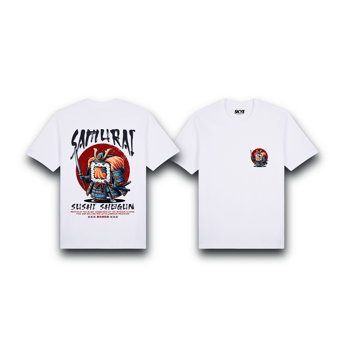 Skye81_Premium_Tee_Samurai_Sushi_White